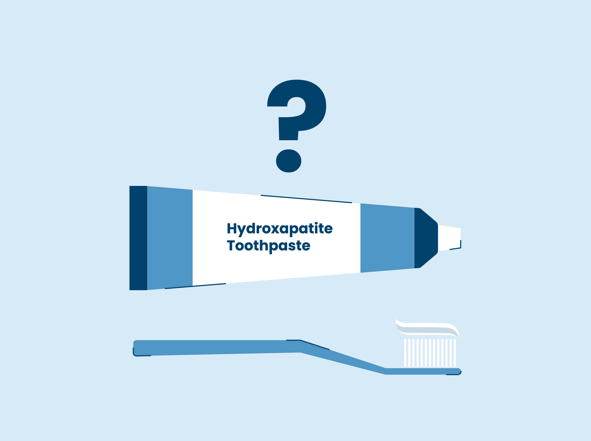 What Is Hydroxyapatite Toothpaste?